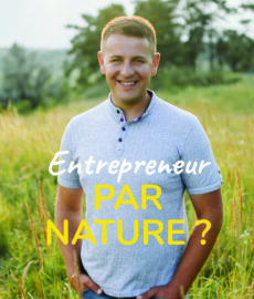 Entrepreneur par nature